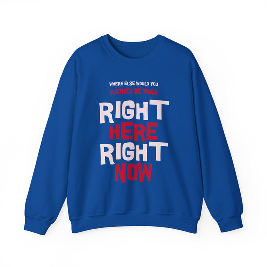 Where Else Would You Rather Be ~ Crewneck Sweatshirt